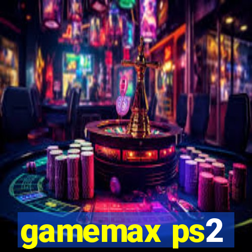 gamemax ps2